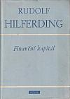 Finanční kapitál: Studie o nejnovější fázi ve vývoji kapitalismu