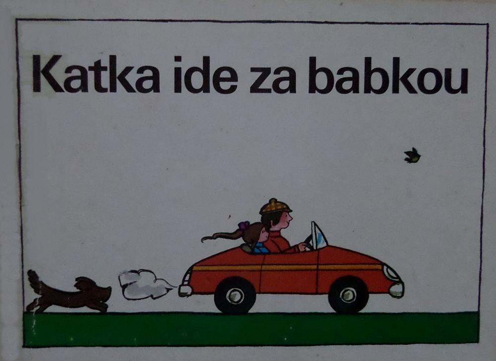 Katka ide za babkou