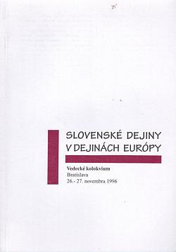 Slovenské dejiny v dejinách Európy