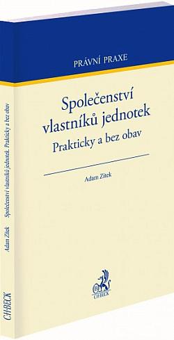 Společenství vlastníků jednotek. Prakticky a bez obav