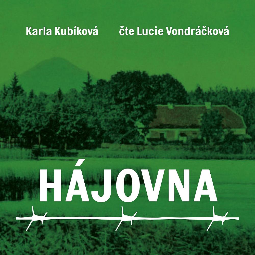 Hájovna: Příběh o ztrátě svobody a mateřské lásce