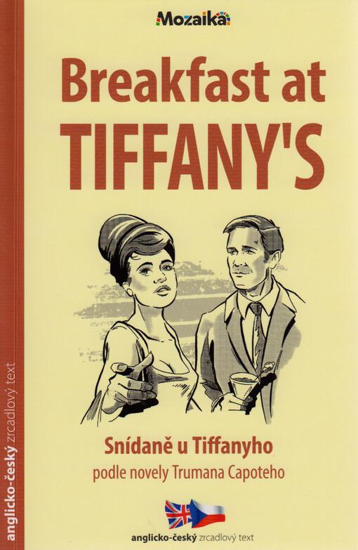 Breakfast at Tiffany's / Snídaně u Tiffanyho (převyprávění)