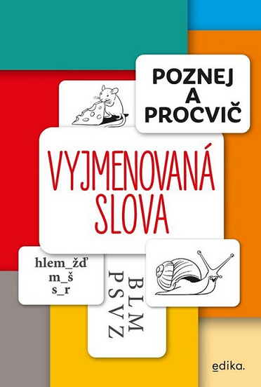 Poznej a procvič: Vyjmenovaná slova