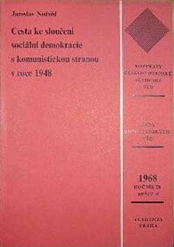 Cesta ke sloučení sociální demokracie s komunistickou stranou v roce 1948