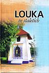 Louka ve staletích