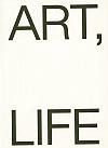 Art, life