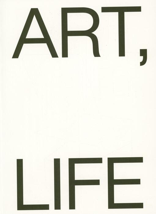 Art, life