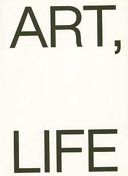 Art, life