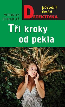 Tři kroky od pekla