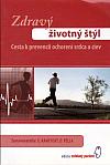 Zdravý životný štýl - Cesta k prevencii ochorení srdca a ciev