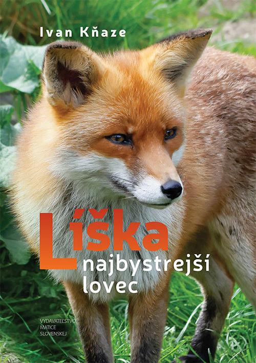 Líška – najbystrejší lovec