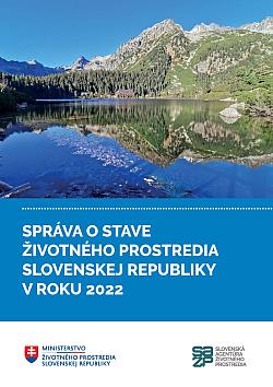 Správa o stave životného prostredia Slovenskej republiky v roku 2022