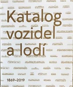 Katalog vozidel a lodí 1869-2019