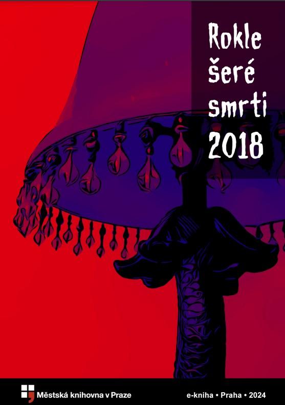 Rokle šeré smrti 2018