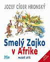 Smelý Zajko v Afrike