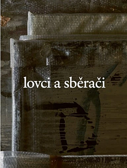 Lovci a sběrači