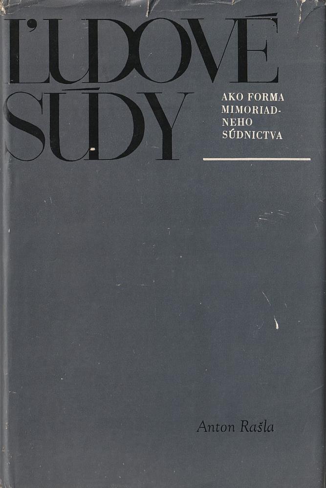 Ľudové súdy v Československu po II. svetovej vojne ako forma mimoriadneho súdnictva