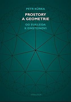 Prostory a geometrie: Od Eukleida k Einsteinovi