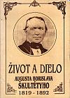 Život a dielo Augusta Horislava Škultétyho 1819-1892