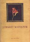 J. Dekret Matejovie