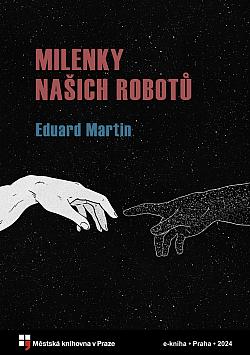 Milenky našich robotů