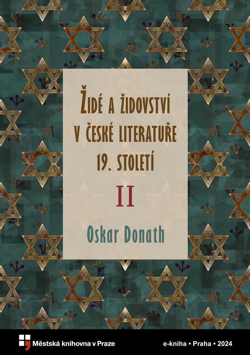 Židé a židovství v české literatuře 19. a 20. století, 2. díl: Od Jaroslava Vrchlického do doby přítomné