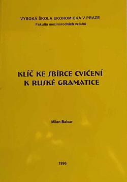 Klíč ke sbírce cvičení k ruské gramatice