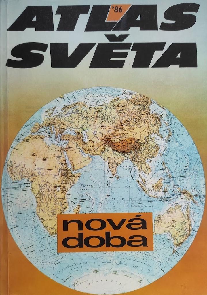 Atlas světa - Nová doba '86