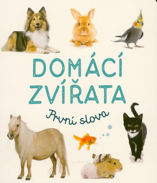 Domácí zvířata: První slova