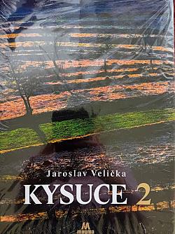 Kysuce 2 – od Vianoc do Vianoc