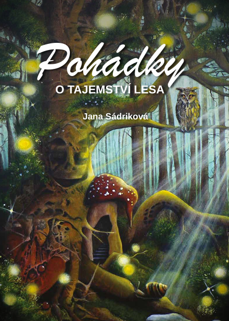 Pohádky o tajemství lesa