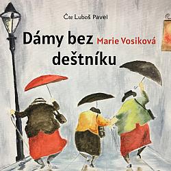 Dámy bez deštníku