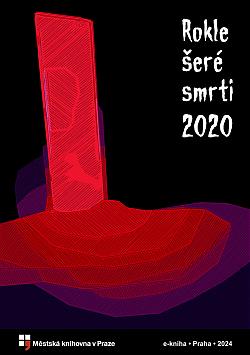 Rokle šeré smrti 2020