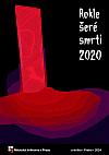 Rokle šeré smrti 2020