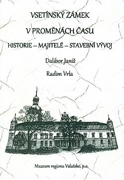 Vsetínský zámek v proměnách času: Historie, majitelé, stavební vývoj