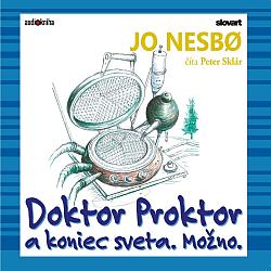 Doktor Proktor a koniec sveta. Možno.