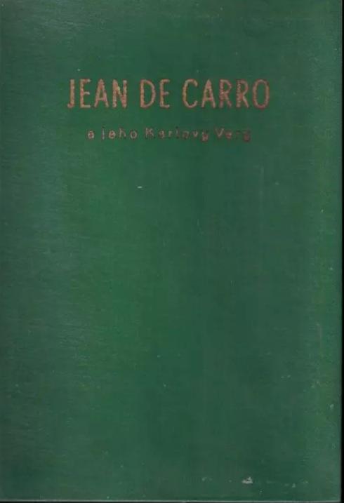 Jean de Carro a jeho Karlovy Vary