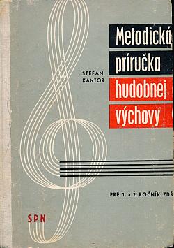 Metodická príručka hudobnej výchovy pre 1. a 2. ročník základnej deväťročnej školy