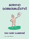 Goryho dobrodružství: Eso doby kamenné