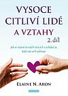 Vysoce citliví lidé a vztahy - 2. díl