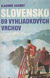 Slovensko - 69 vyhliadkových vrchov