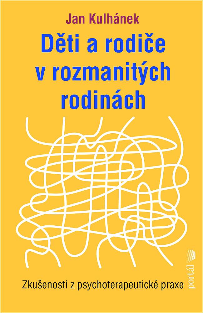 Děti a rodiče v rozmanitých rodinách