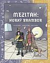 Mezitah: Horký brambor