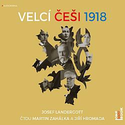 Velcí Češi 1918