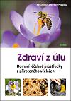 Zdraví z úlu: Domácí léčebné prostředky z přirozeného včelaření