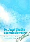 Dr. Jozef Staško osemdesiatročný