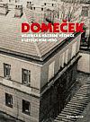 Domeček: Vojenská vazební věznice v letech 1948–1950