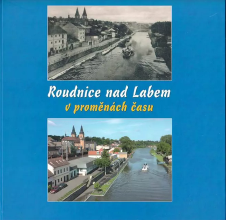 Roudnice nad Labem v proměnách času