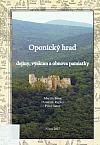 Oponický hrad: Dejiny, výskum a obnova pamiatky