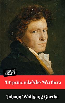 Utrpenie mladého Werthera